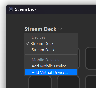 Stream Deck Preferences - Add Virtual Device